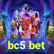 bc5 bet